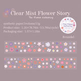 Clear mist flowers